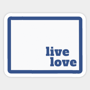 Colorado - Live Love Colorado Sticker